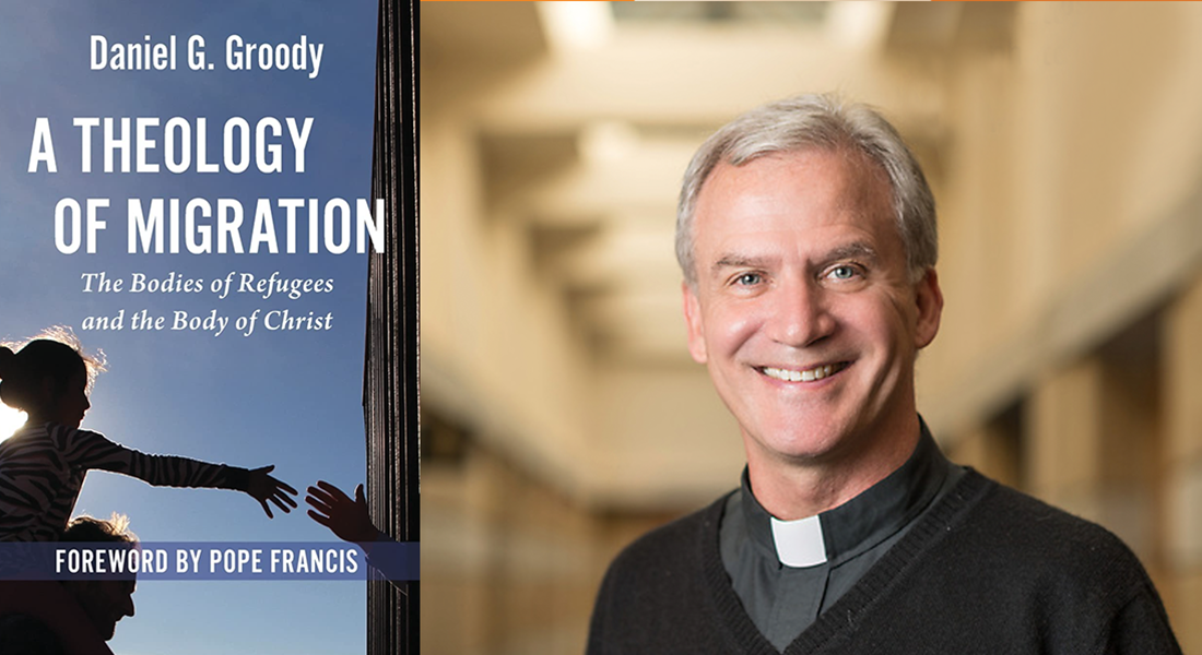 A Theology of Migration by Rev. Daniel Groody, CSC A Theology of Migration by Rev. Daniel Groody, CSC