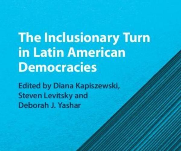 The Inclusionary Turn in Latin American Democracies