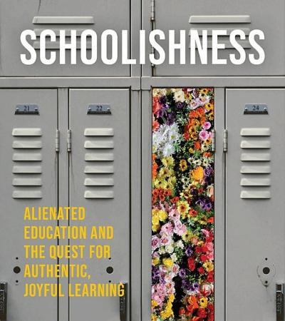 Schoolishness by Susan D. Blum Schoolishness by Susan D. Blum