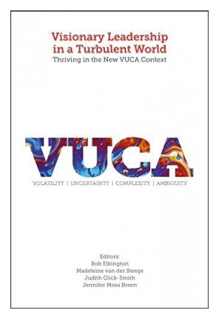 Cultural Intelligence in a VUCA World by Elizabeth A. Tuleja